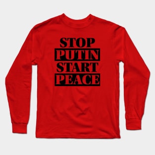 Stop Putin Start Peace 2 Long Sleeve T-Shirt